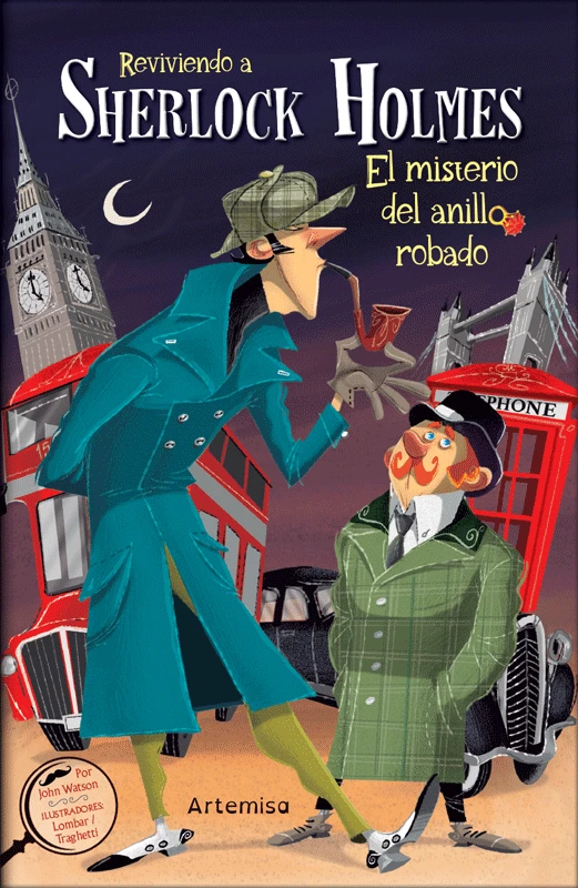 Reviviendo a Sherlock Holmes El Misterio del del Anillo Roboado